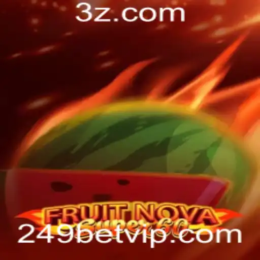 Explorando o Jogo FruitNovaSuper60 com a Plataforma 249bet