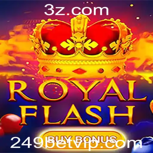 Descubra RoyalFlashBuyBonus: Uma Nova Experiência de Jogo com 249bet